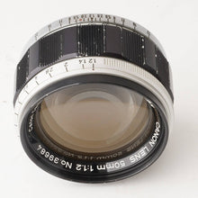 画像をギャラリービューアに読み込む, キヤノン Canon 50mm F1.2 ライカ L39マウント