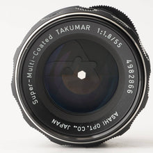 Load image into Gallery viewer, Pentax Asahi Super-Multi-Coated Takumar 55mm f/1.8