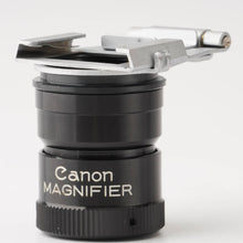 Load image into Gallery viewer, Canon MAGNIFIER S