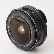 Load image into Gallery viewer, Asahi Pentax Super-Multi-Coated FISH EYE-TAKUMAR 17mm f/4