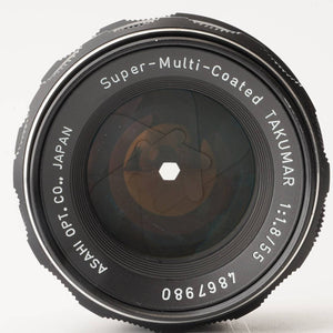 Pentax Asahi Super Multi Coated Takumar 55mm f/1.8 M42 Mount